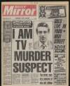 Daily Mirror Saturday 28 February 1987 Page 1
