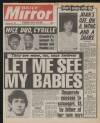 Daily Mirror Wednesday 13 May 1987 Page 1