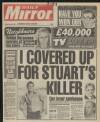 Daily Mirror Tuesday 02 February 1988 Page 1