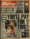 Daily Mirror Thursday 04 August 1988 Page 1