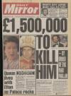 Daily Mirror Thursday 16 February 1989 Page 1
