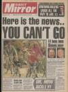 Daily Mirror Friday 02 June 1989 Page 1