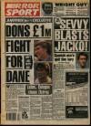 Daily Mirror Tuesday 18 July 1989 Page 32