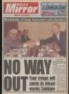 Daily Mirror Thursday 10 January 1991 Page 1