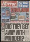 Daily Mirror Saturday 16 January 1993 Page 1