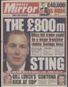Daily Mirror Tuesday 28 February 1995 Page 1