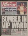 Daily Mirror Tuesday 20 February 1996 Page 1