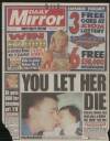 Daily Mirror Saturday 06 July 1996 Page 1