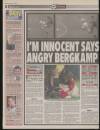 !ARSENAL...2 DENNIS BERG KAMP will discover today whether the latest charge against him of cheating is to be followed up