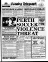 Dundee Evening Telegraph Friday 22 January 1988 Page 1