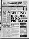 Dundee Evening Telegraph Monday 28 March 1988 Page 1