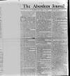 Aberdeen Press and Journal Monday 22 July 1765 Page 1