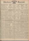 Aberdeen Weekly Journal Friday 05 November 1915 Page 1