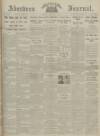 Aberdeen Weekly Journal Friday 04 May 1917 Page 1
