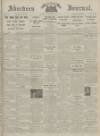Aberdeen Weekly Journal Friday 14 December 1917 Page 1