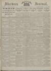 Aberdeen Weekly Journal Friday 28 December 1917 Page 1