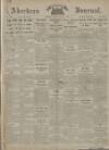 Aberdeen Weekly Journal Friday 04 January 1918 Page 1