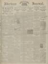 Aberdeen Weekly Journal Friday 29 March 1918 Page 1