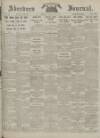 Aberdeen Weekly Journal Friday 21 June 1918 Page 1