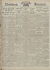 Aberdeen Weekly Journal Friday 06 September 1918 Page 1
