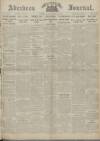 Aberdeen Weekly Journal Friday 24 January 1919 Page 1