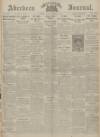 Aberdeen Weekly Journal Friday 07 February 1919 Page 1