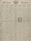 Aberdeen Weekly Journal Friday 14 March 1919 Page 1