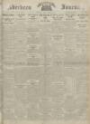 Aberdeen Weekly Journal Friday 18 April 1919 Page 1
