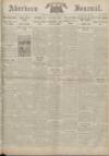 Aberdeen Weekly Journal Friday 29 August 1919 Page 1