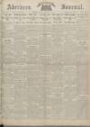 Aberdeen Weekly Journal Friday 05 September 1919 Page 1