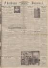 Aberdeen Weekly Journal Thursday 06 April 1939 Page 1