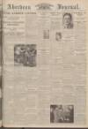 Aberdeen Weekly Journal Thursday 18 May 1939 Page 1