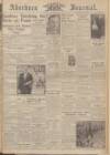 Aberdeen Weekly Journal Thursday 28 December 1939 Page 1