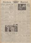 Aberdeen Weekly Journal Thursday 11 January 1940 Page 1