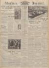 Aberdeen Weekly Journal Thursday 18 January 1940 Page 1