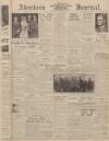Aberdeen Weekly Journal Thursday 15 February 1940 Page 1