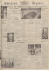 Aberdeen Weekly Journal Thursday 16 May 1940 Page 1