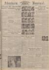 Aberdeen Weekly Journal Thursday 25 July 1940 Page 1