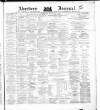 Aberdeen Press and Journal Friday 11 May 1877 Page 1