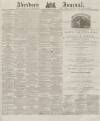 Aberdeen Press and Journal Saturday 15 March 1879 Page 1
