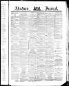 Aberdeen Press and Journal Friday 01 April 1881 Page 1