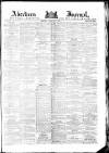 Aberdeen Press and Journal Tuesday 03 May 1881 Page 1