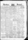 Aberdeen Press and Journal Tuesday 06 December 1881 Page 1