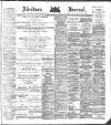 Aberdeen Press and Journal Tuesday 02 May 1882 Page 1