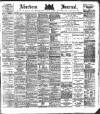 Aberdeen Press and Journal Thursday 21 September 1882 Page 1