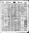 Aberdeen Press and Journal Saturday 30 September 1882 Page 1