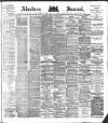 Aberdeen Press and Journal Tuesday 28 November 1882 Page 1