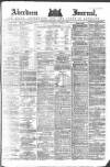 Aberdeen Press and Journal Wednesday 07 February 1883 Page 1