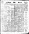 Aberdeen Press and Journal Saturday 10 February 1883 Page 1