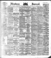 Aberdeen Press and Journal Saturday 05 May 1883 Page 1